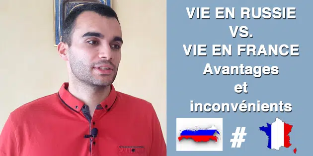 Comment est la vie en Russie ?
